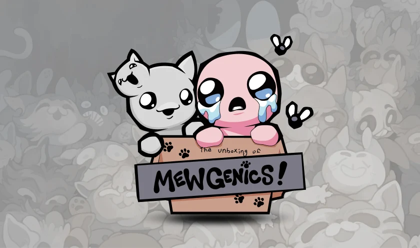 The Unboxing of Mewgenics